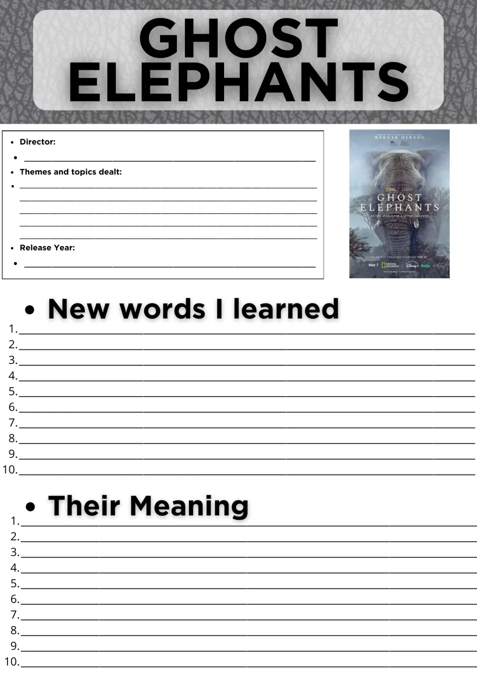 Ghost Elephants film notes: students record director, themes and release year, then list 10 new words and their meanings
