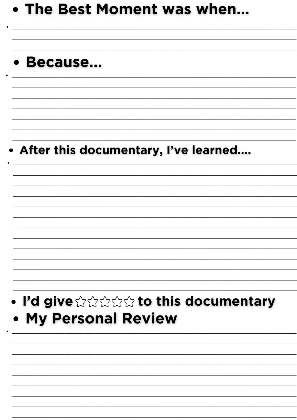 Documentary response: students write the best moment and why, what they learned, a star rating and a personal review