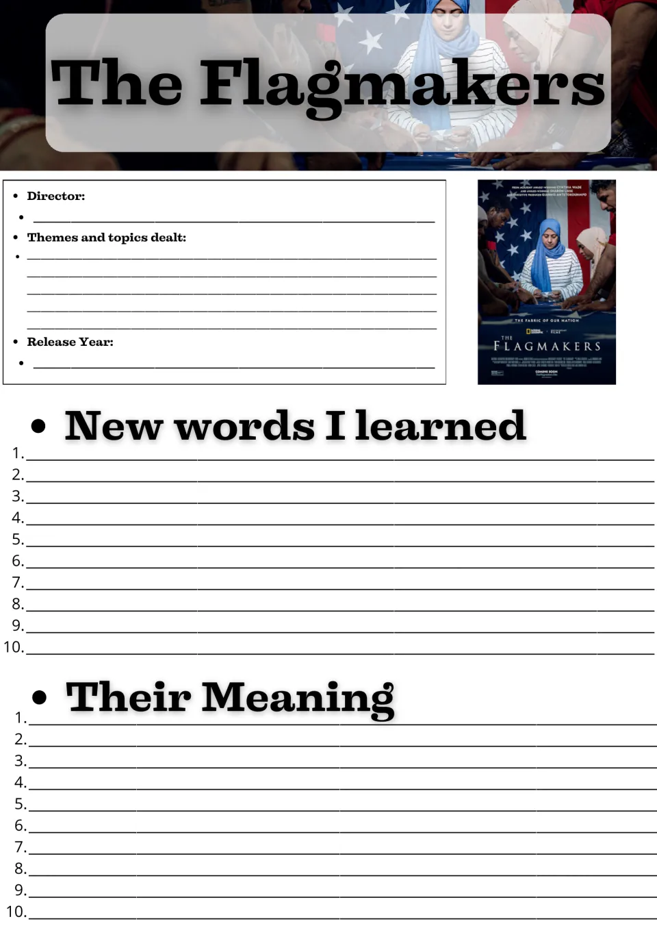 The Flagmakers film log: students note director, themes and release year, then list 10 new words and their meanings