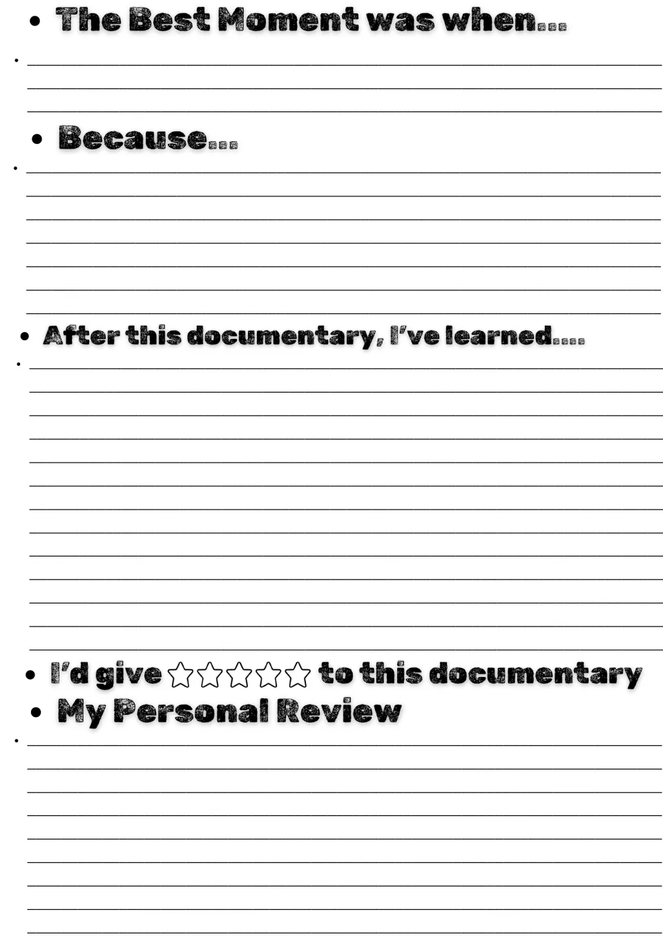 Documentary reflection: students write the best moment and why, what they learned, a star rating and a personal review