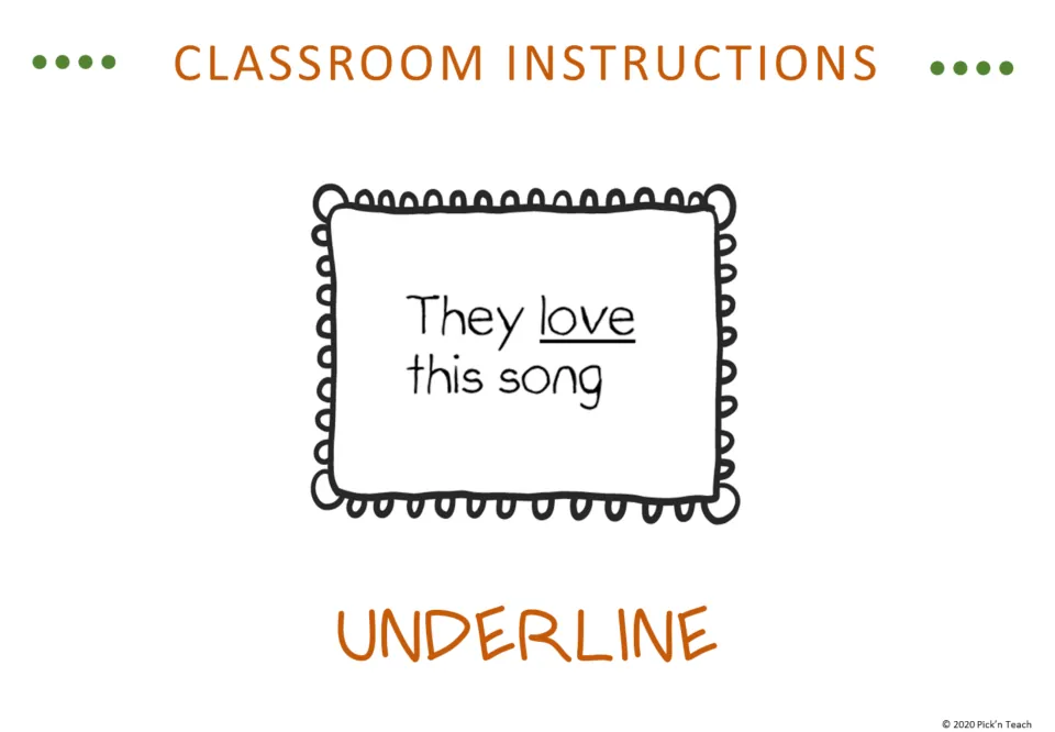 Classroom instruction vocabulary slide for Underline, showing 'love' underlined in 'They love this song'.