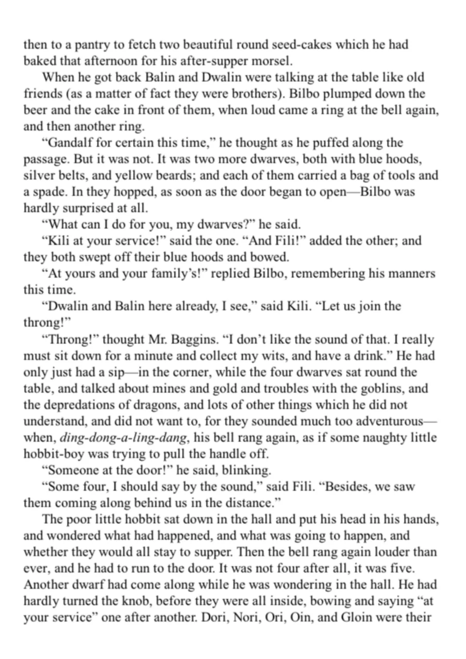 Excerpt where Kili and Fili arrive, then Dori, Nori, Ori, Oin and Gloin crowd in as Bilbo's bell keeps ringing