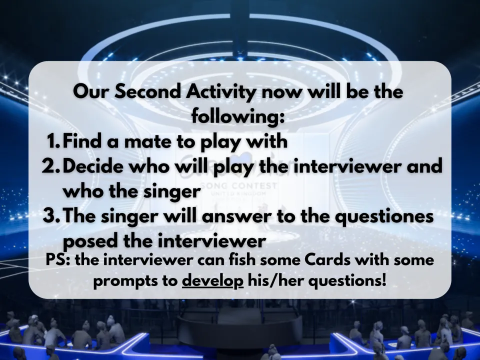 Second activity, speaking game: pairs role-play an interviewer and a singer, using prompt cards to develop questions