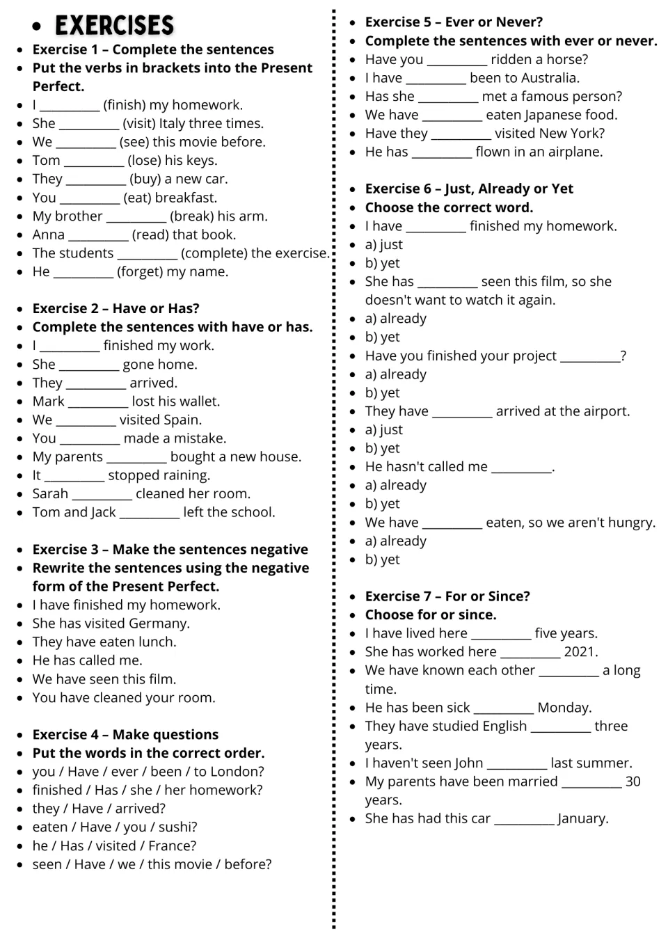 Present perfect exercises 1–7: verb forms, have or has, negatives, questions, ever or never, and time words