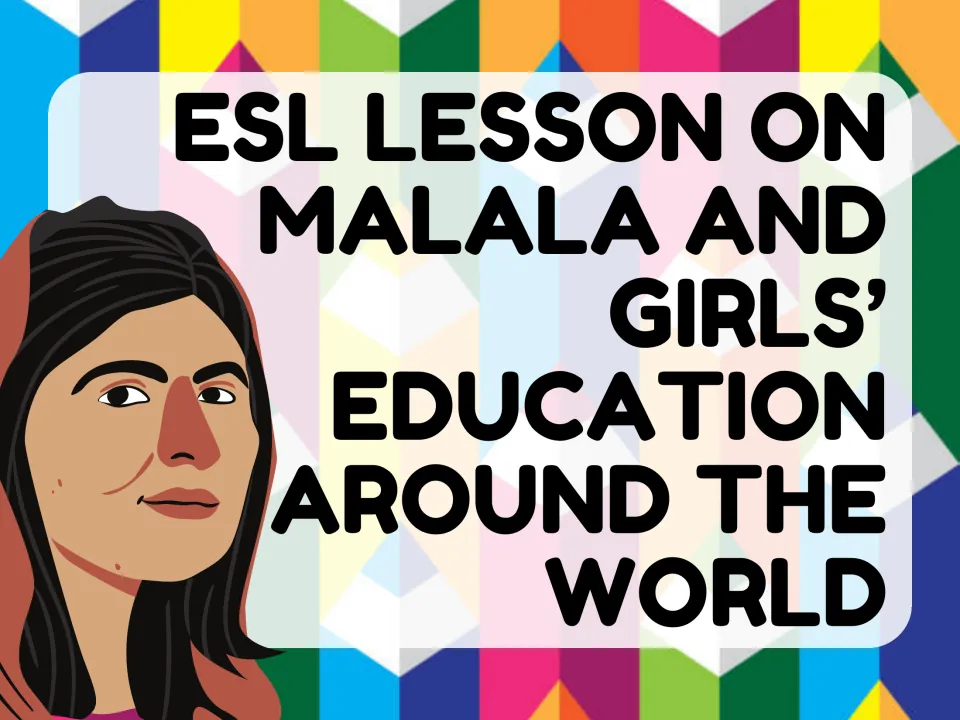 Cover slide: ESL lesson on Malala and girls' education around the world, beside an illustrated portrait of Malala