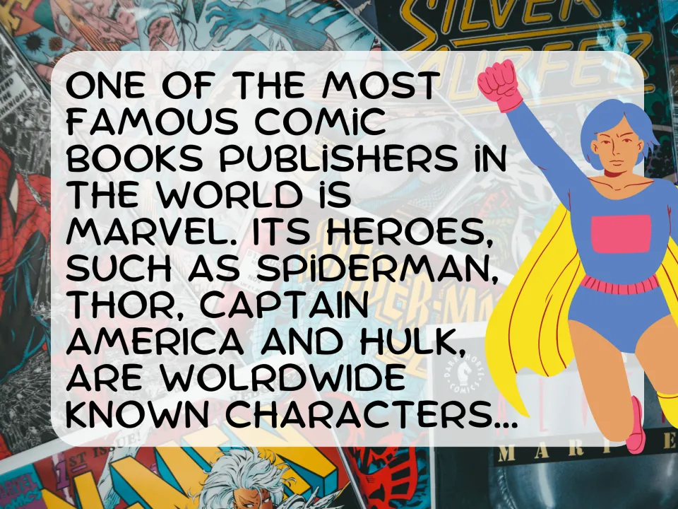 Marvel reading slide: short text naming Spiderman, Thor, Captain America and Hulk as world-famous comic characters