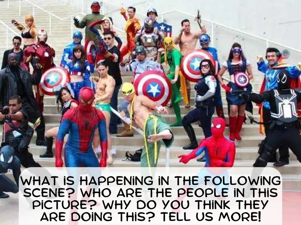 Picture description: cosplayers dressed as Spider-Man, Captain America and others; students explain the scene