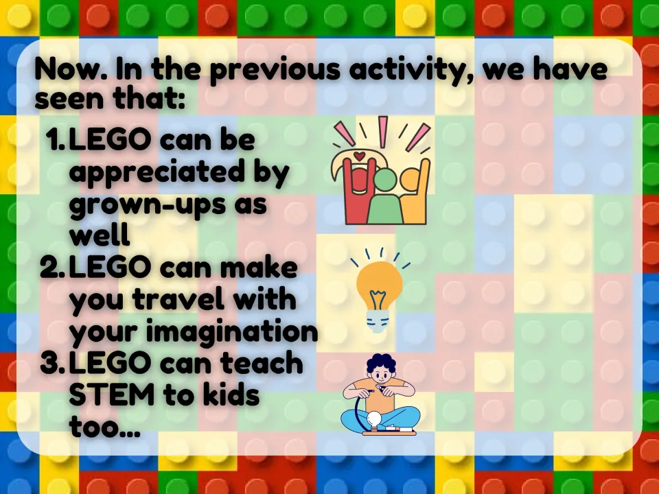 Picture-description recap listing LEGO's appeal to adults, its role in imagination, and its use to teach STEM.