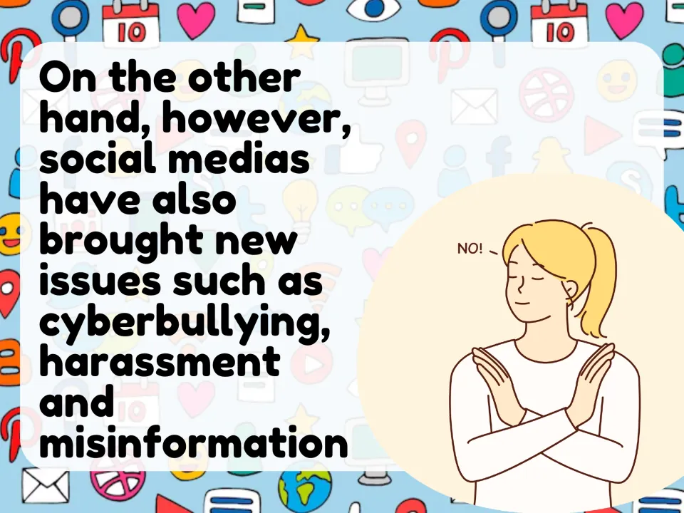 Drawbacks slide naming cyberbullying, harassment and misinformation, beside a woman crossing her arms and saying "NO!"