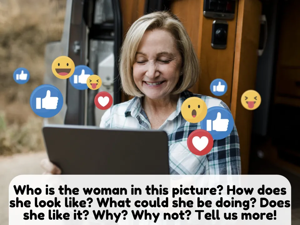 Picture description: a smiling woman on a tablet amid like and emoji icons; students describe her and say if she likes it