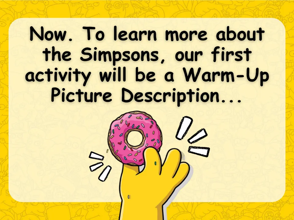 Activity introduction announces a warm-up picture description task to learn more about the Simpsons.