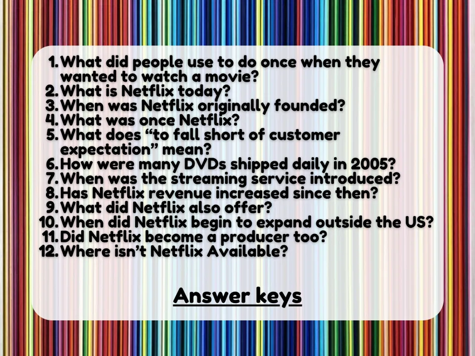Netflix listening comprehension has 12 questions on its founding, DVDs, streaming, expansion, and availability.