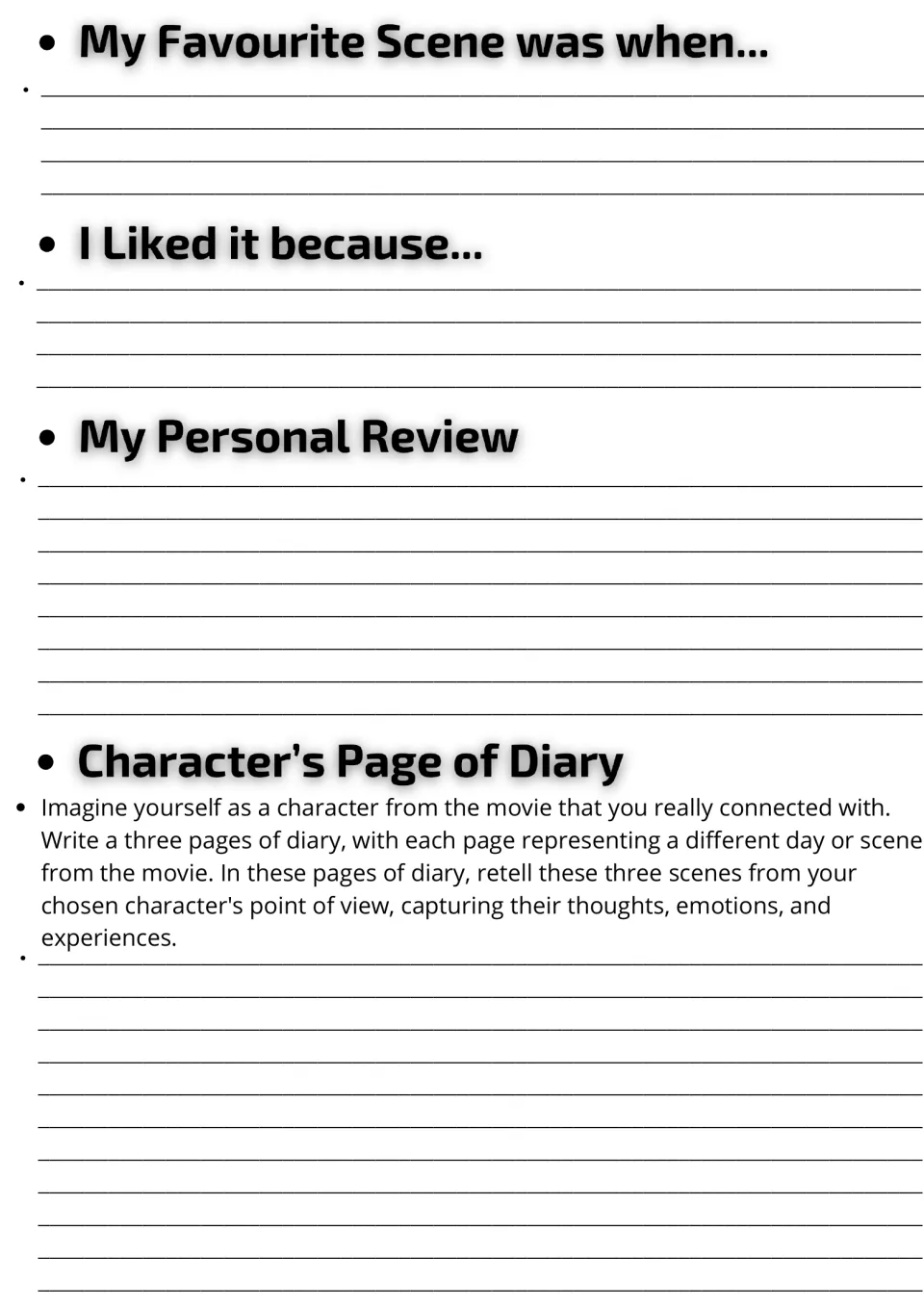 Movie response and review: students write a favourite scene, why they liked it, a personal review and a character's diary