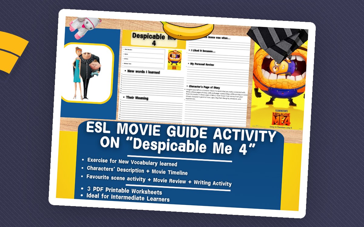 ESL Movie Guide Worksheets on "Despicable Me 4" preview