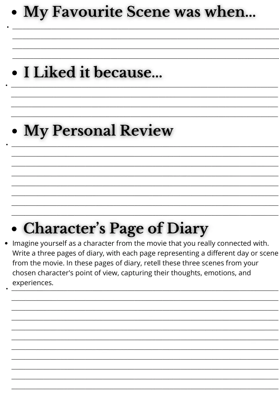 Film response: students write their favourite scene, why they liked it, a personal review and a character's diary entries