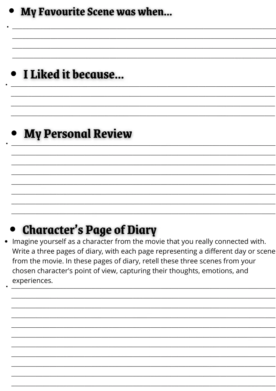 Movie response writing: students finish favourite scene and liked-it-because prompts, write a review and a character diary
