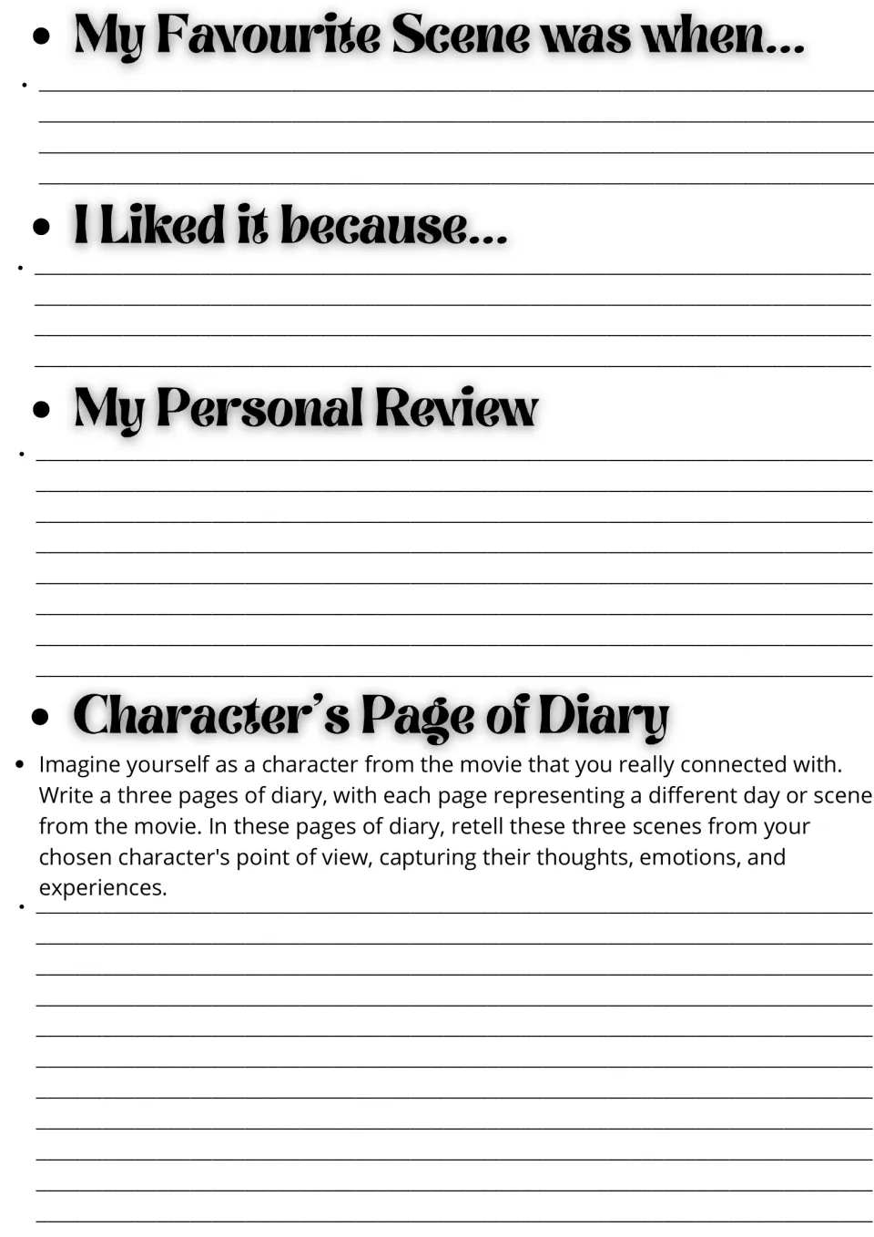 Movie response: students describe a favourite scene, write a personal review and a character diary retelling three scenes