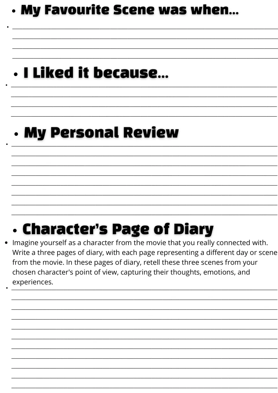 Movie response: students write their favourite scene, a personal review and diary entries from a character's point of view