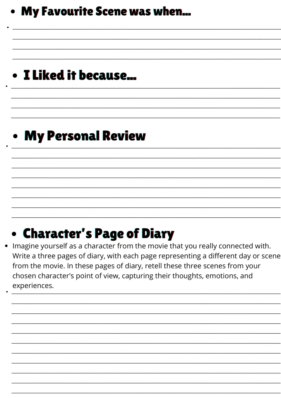 Movie response writing: favourite scene, why they liked it, a personal review and a three-entry character diary