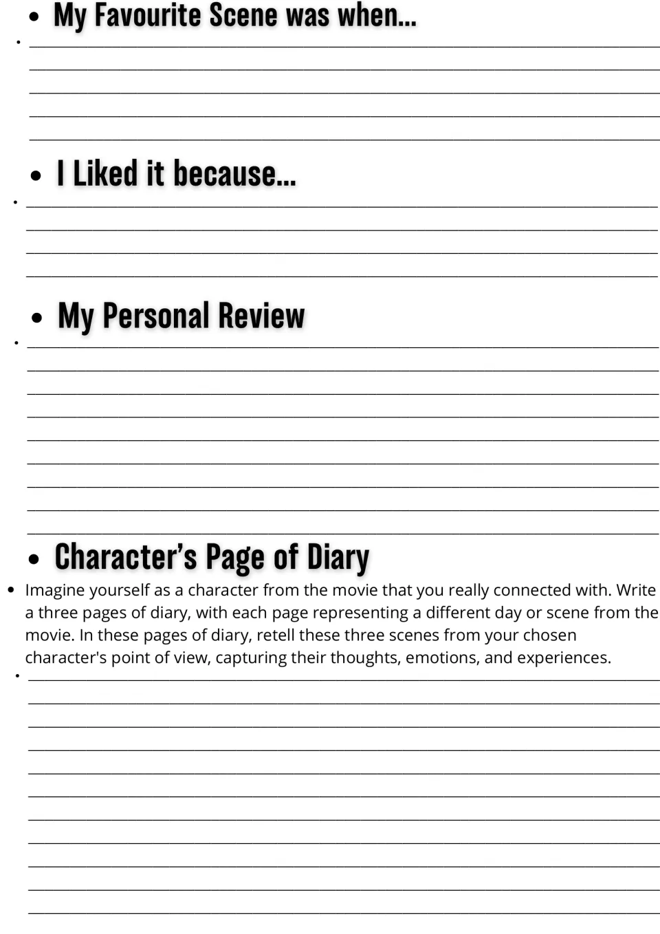 Movie response writing: students describe a favourite scene, say why they liked it, write a review and a character diary