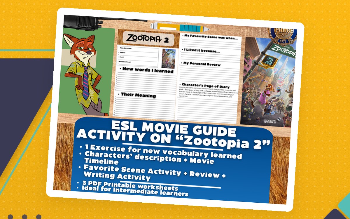 Zootopia 2 ESL movie-guide cover showing film artwork and worksheets for vocabulary, characters, timeline, review and writing.