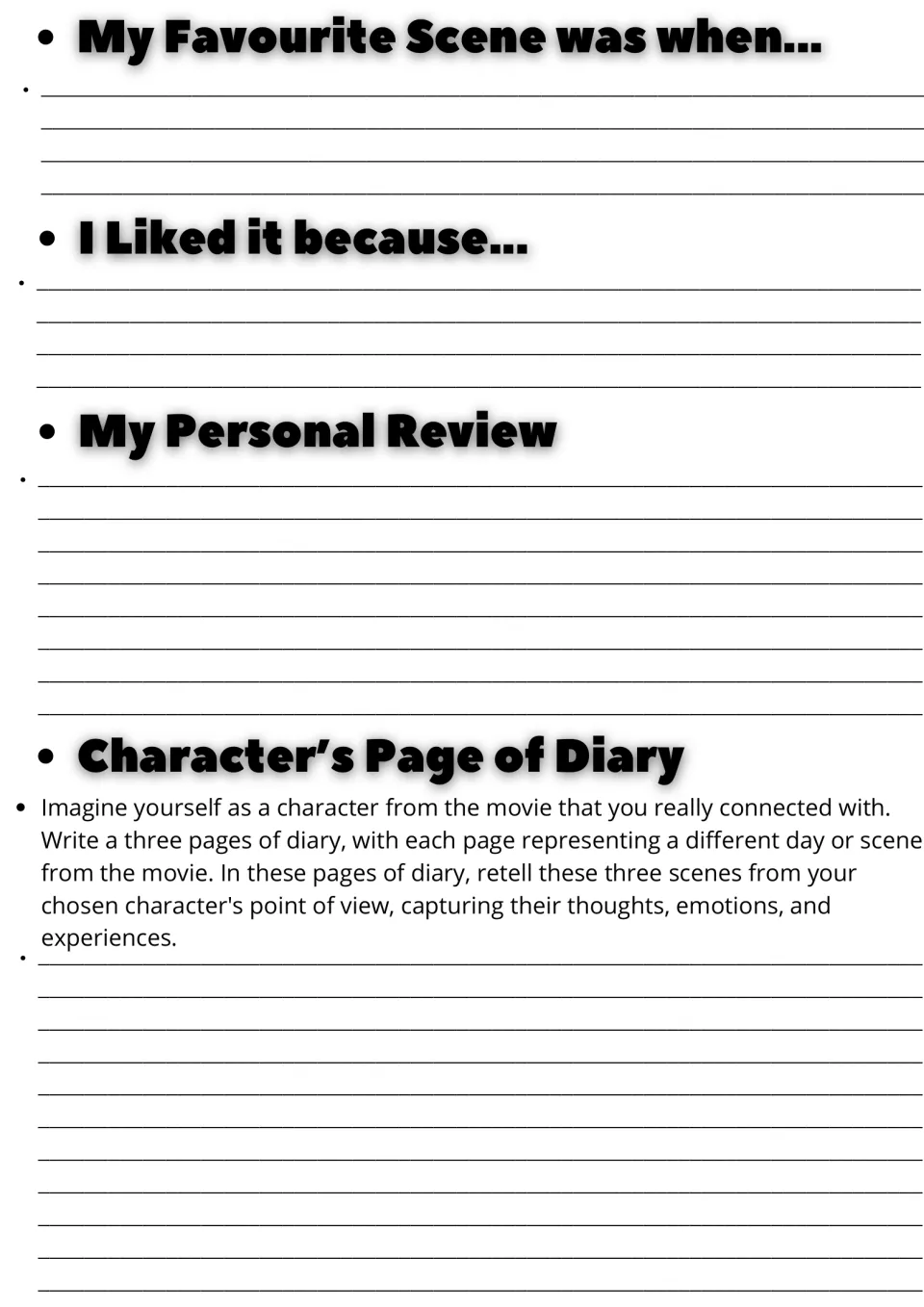 Movie response: students describe a favourite scene and why, write a personal review and diary pages as a chosen character