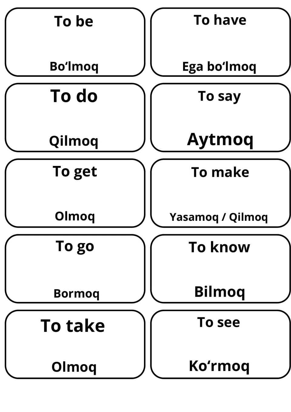 English-Uzbek verb flashcards: 10 cards pair to be, to have, to do, to go and to know with Uzbek such as Bo‘lmoq, Bilmoq