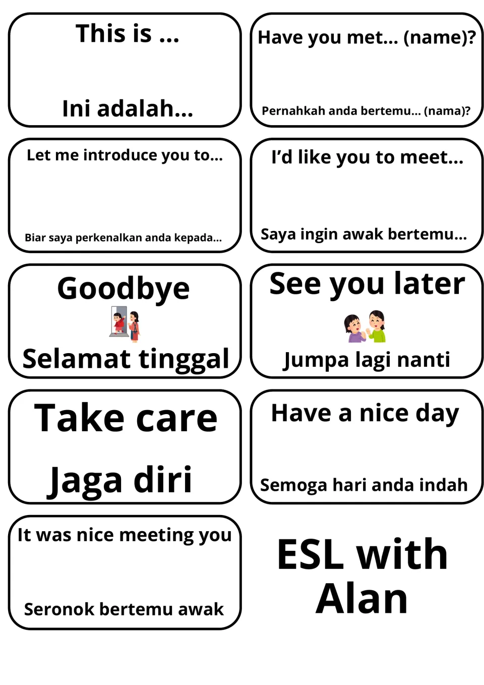 Malay flashcards for introducing others and farewells: Let me introduce you to..., Goodbye/Selamat tinggal, Take care