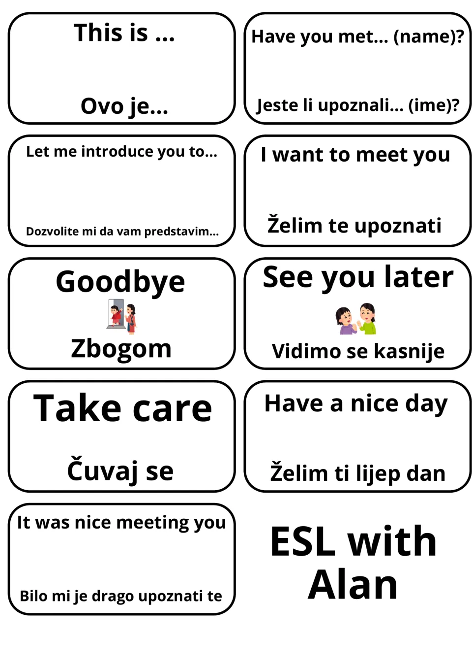 Introducing others and goodbyes: 9 English-Bosnian cards like This is.../Ovo je..., Goodbye/Zbogom and Take care/Čuvaj se