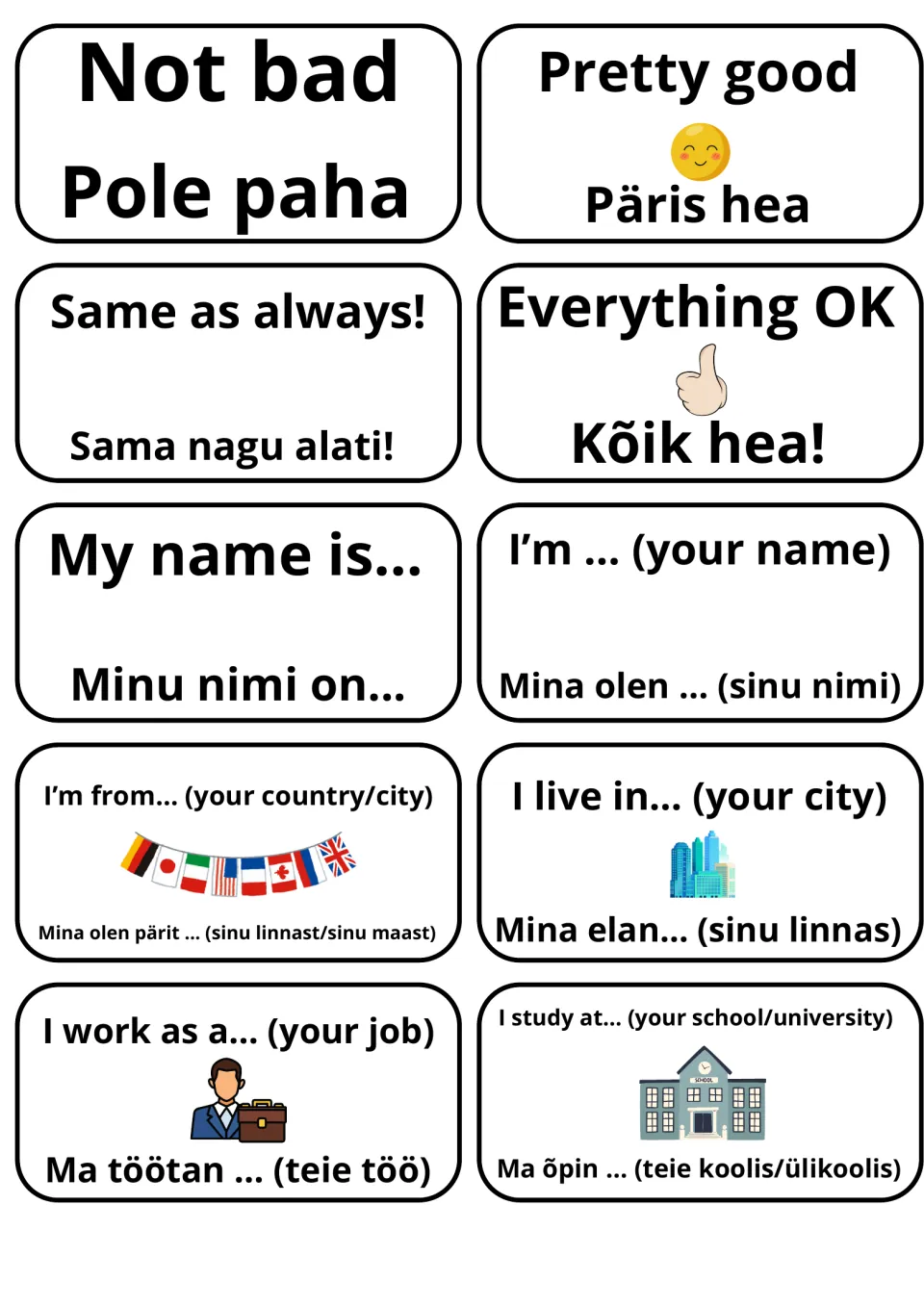 Estonian self-introduction flashcards: Not bad, My name is..., I'm from..., I live in..., I work as... with fill-in blanks