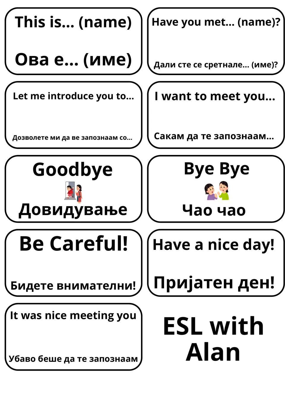 Introductions and farewells: 9 English-Macedonian cards such as This is… (name), Let me introduce you to… and Goodbye
