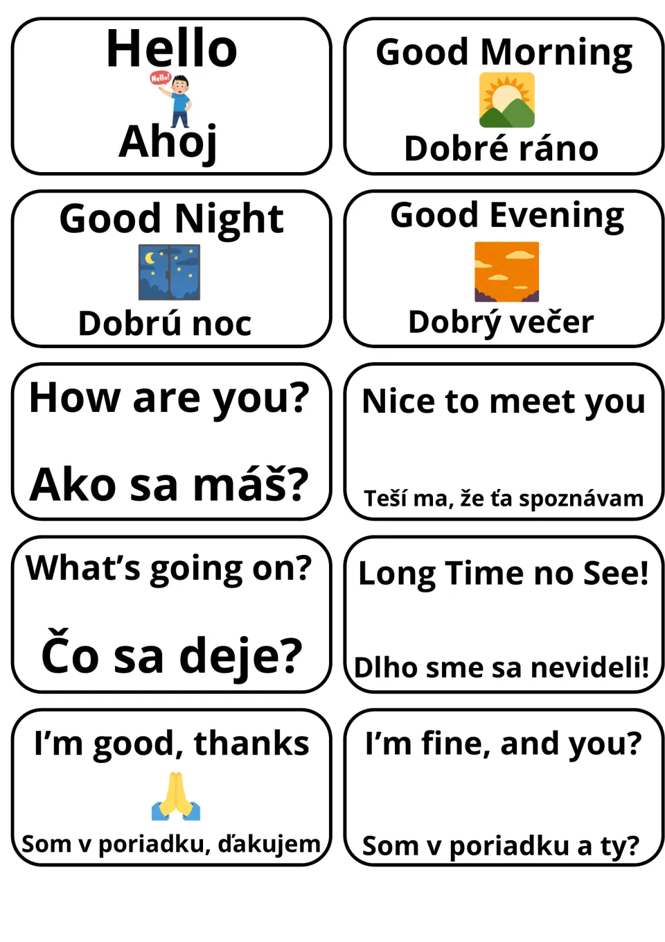 Greetings in English and Slovak: 10 cut-apart cards pairing Hello/Ahoj, Good Morning, How are you? and I'm good, thanks