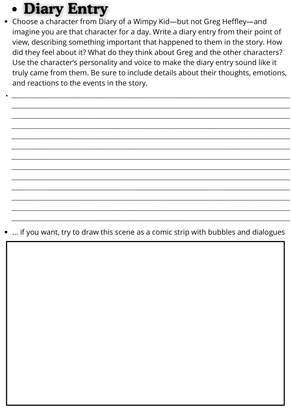 Novel study page 3: diary entry from a character other than Greg Heffley and an optional comic strip.