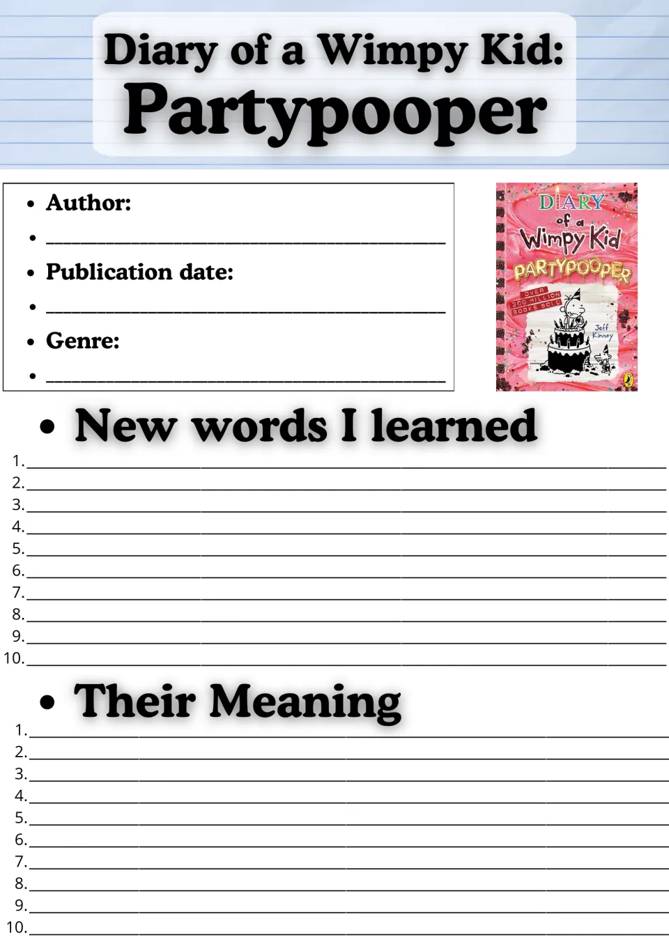Diary of a Wimpy Kid: Partypooper novel study cover: students record author, date, genre and 10 new words with meanings