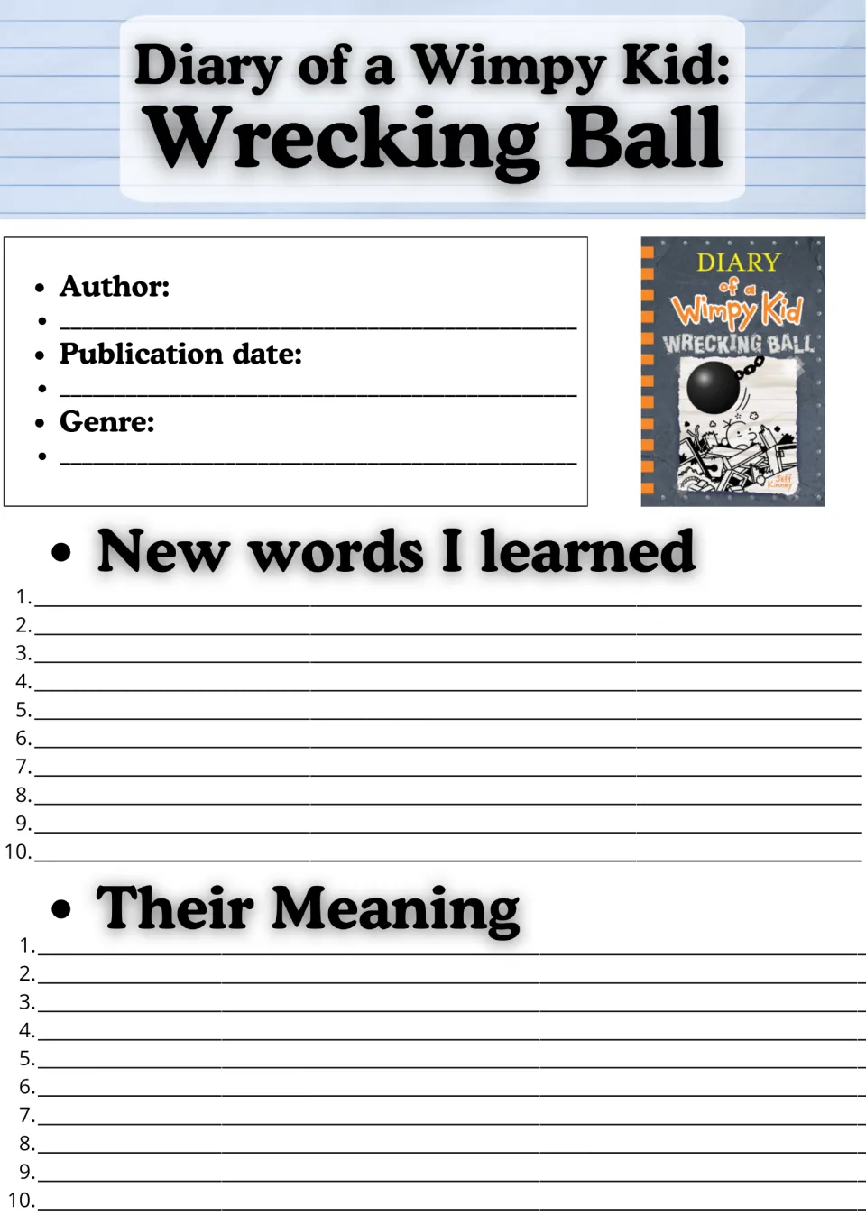 Wrecking Ball novel study opener: students fill in author, date and genre, then list 10 new words and their meanings