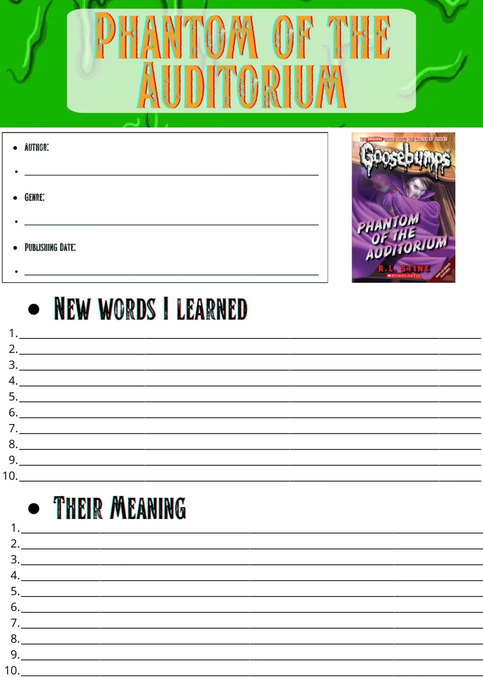 Phantom of the Auditorium novel study: students record author, genre, date, then list 10 new words and meanings