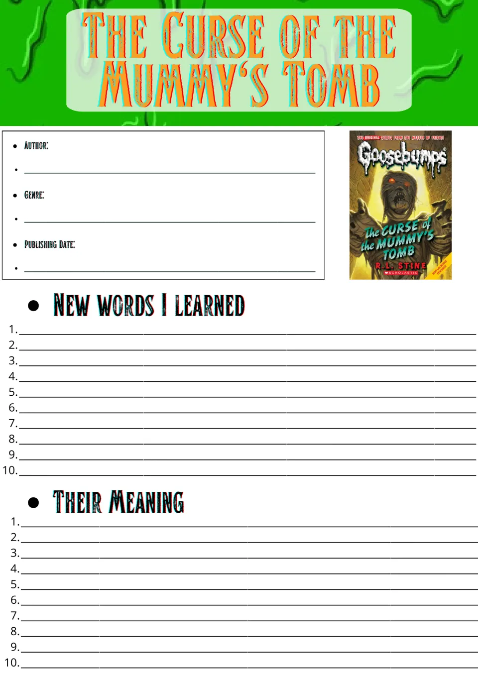 Novel study sheet for The Curse of the Mummy's Tomb: students log author, genre, date and 10 new words with meanings
