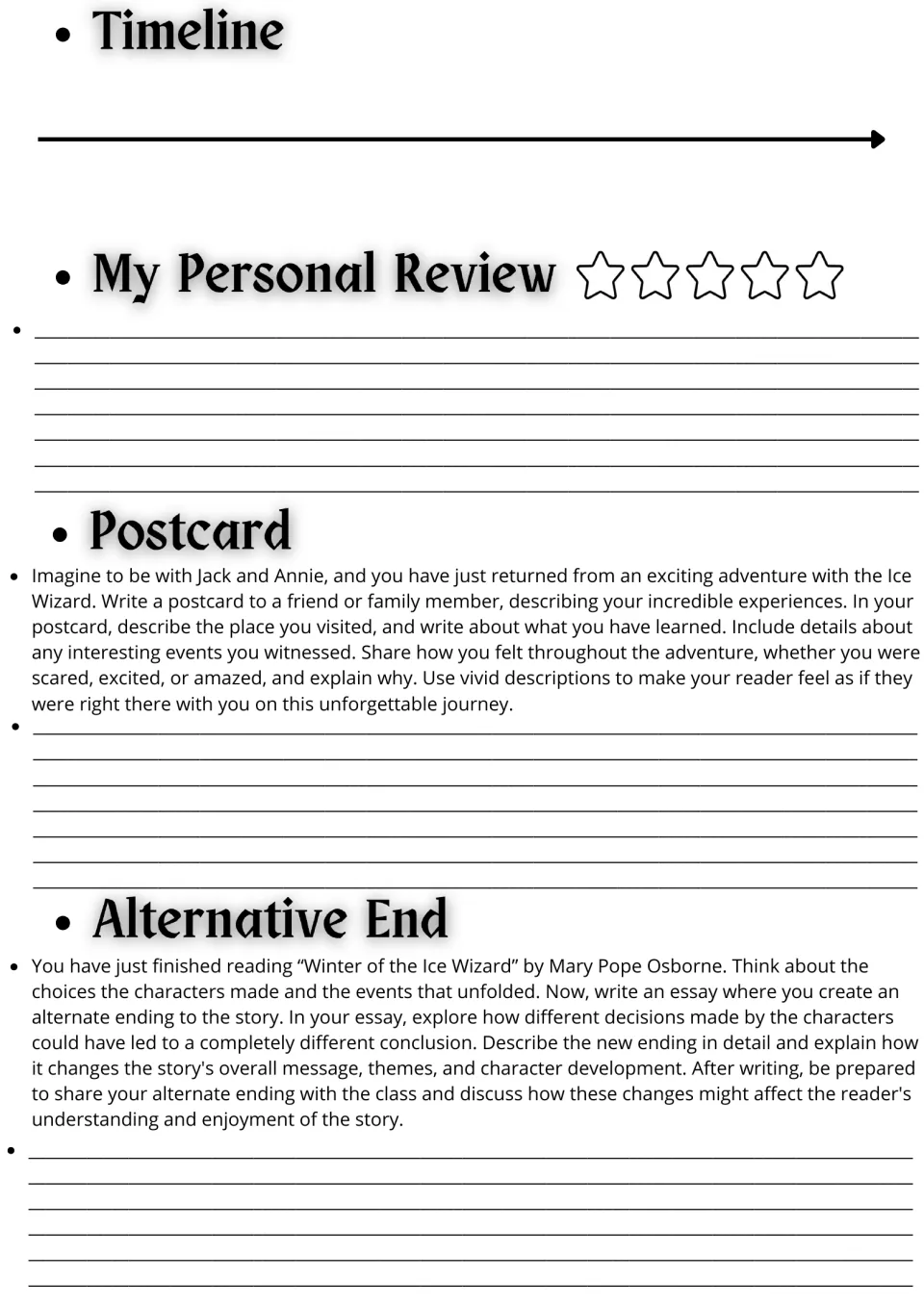 Novel response tasks: students draw a timeline, rate and review the book, write an adventure postcard and a new ending