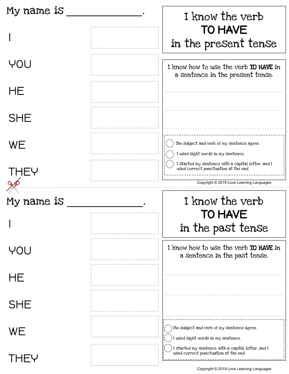 Verb TO HAVE, present and past tense: students write its form for I, you, he, she, we, they, then one sentence per tense