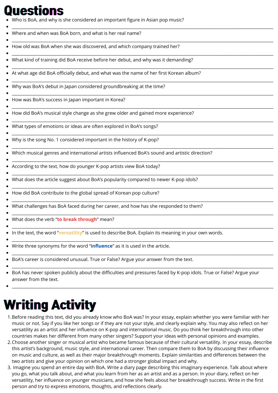 BoA questions: students answer 20 comprehension, vocabulary and true-or-false items, then pick from 3 essay prompts