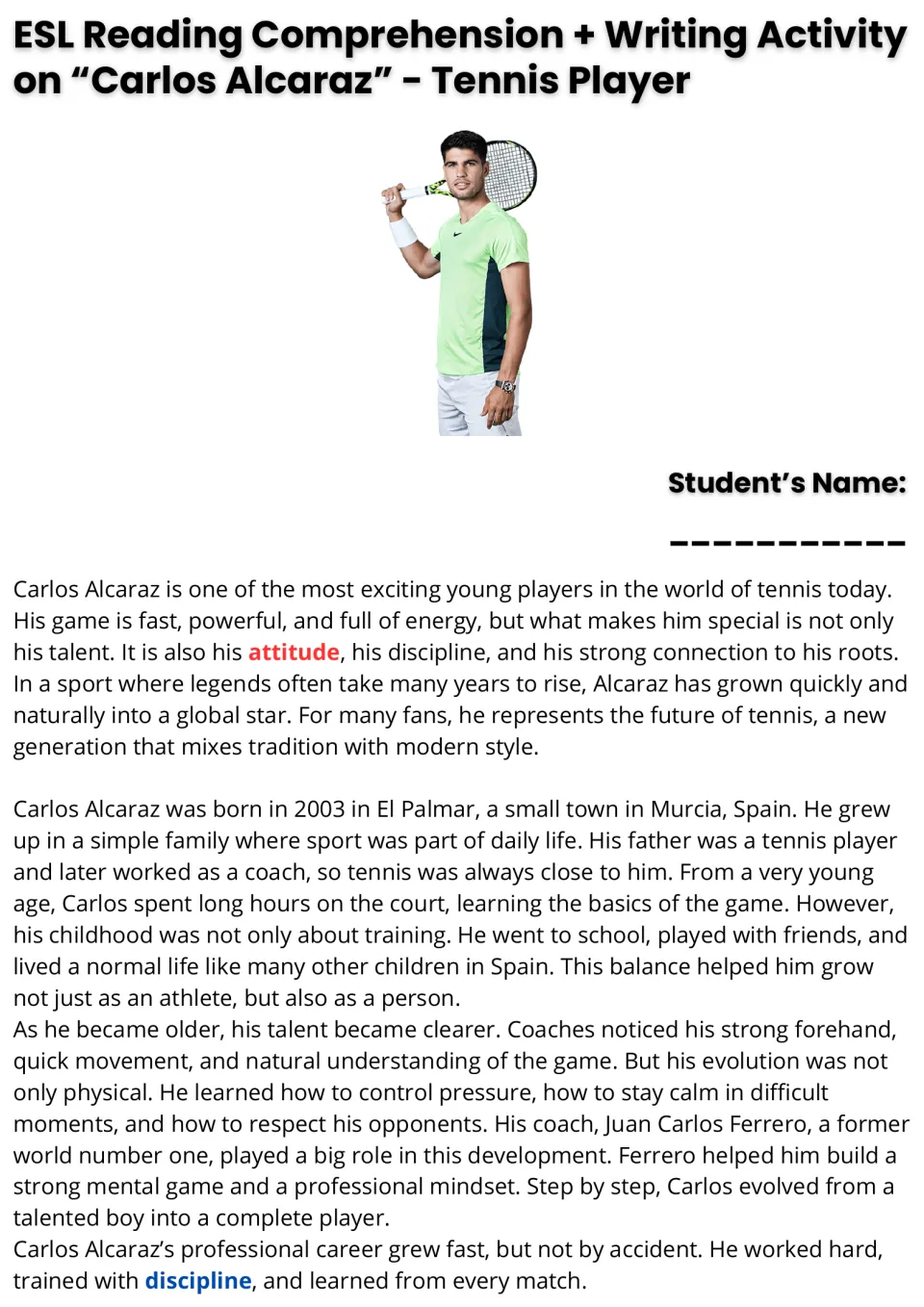 Carlos Alcaraz reading passage, part 1: students read about his childhood in Murcia, his coach Ferrero and his rise