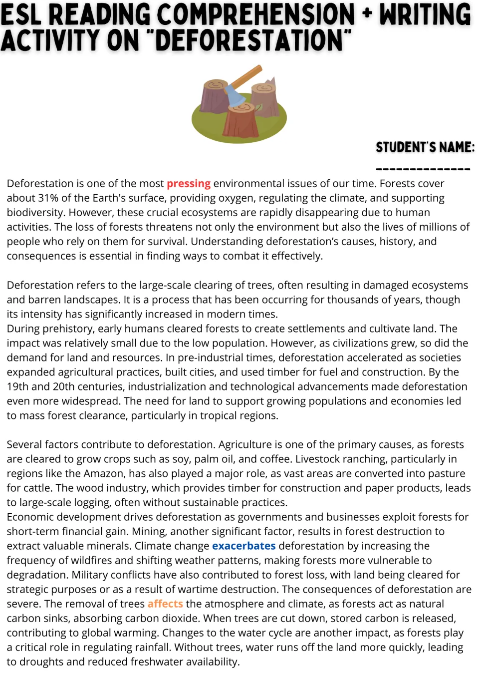 Deforestation reading passage on its history and causes, with vocabulary words pressing, exacerbates and affects in color