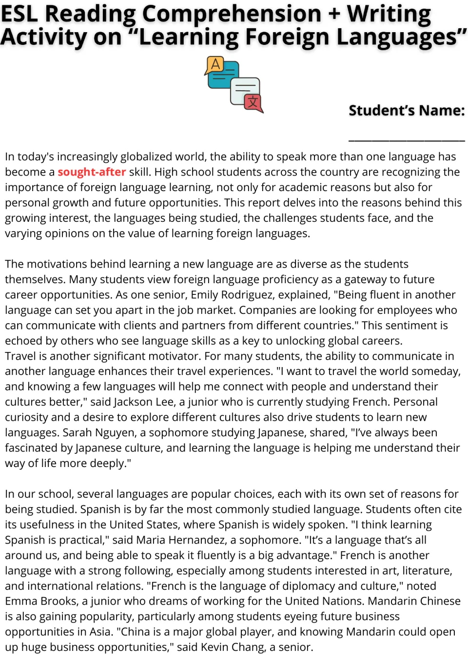 Opening reading passage on foreign language learning: students' motivations and Spanish, French, and Mandarin.