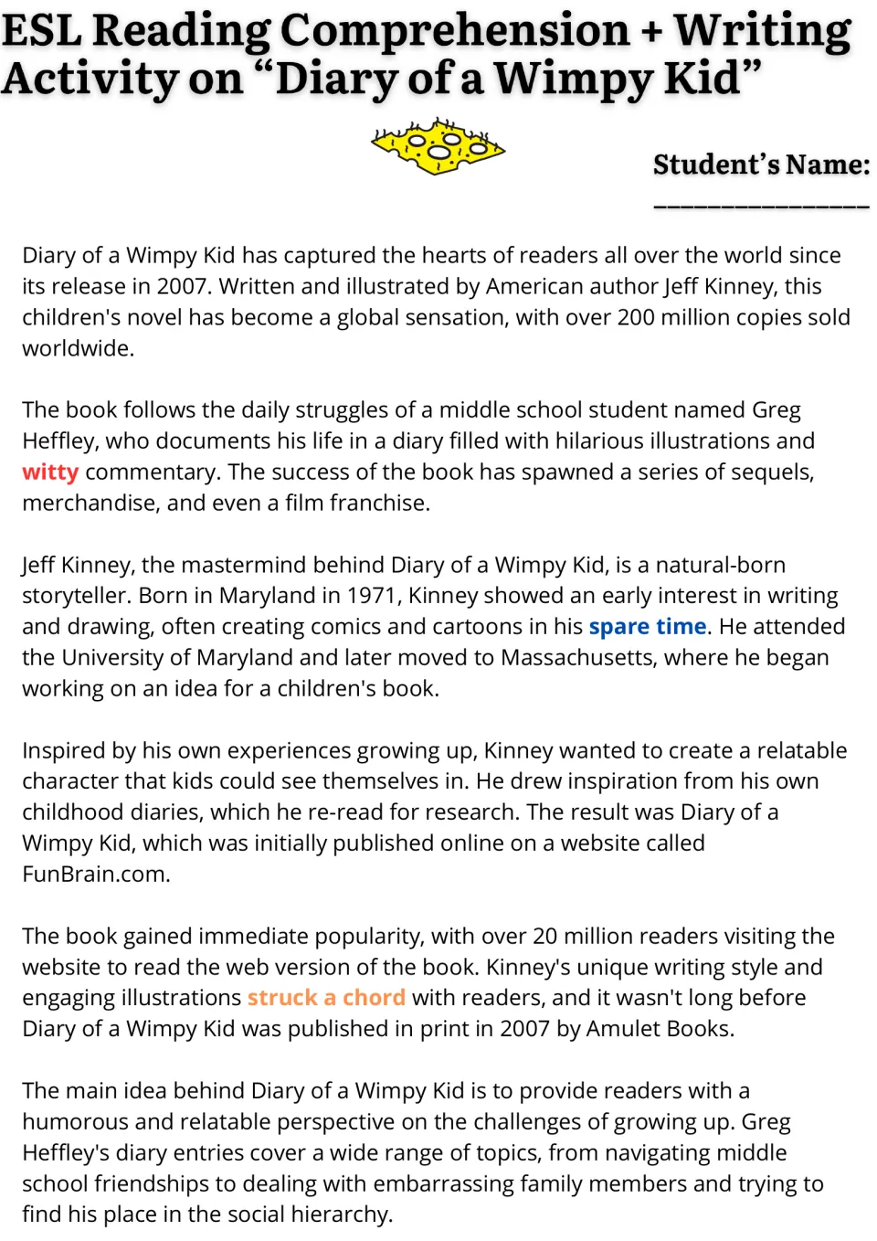 ESL reading passage, part 1: Greg Heffley, Jeff Kinney's background, online publication, and growing up.