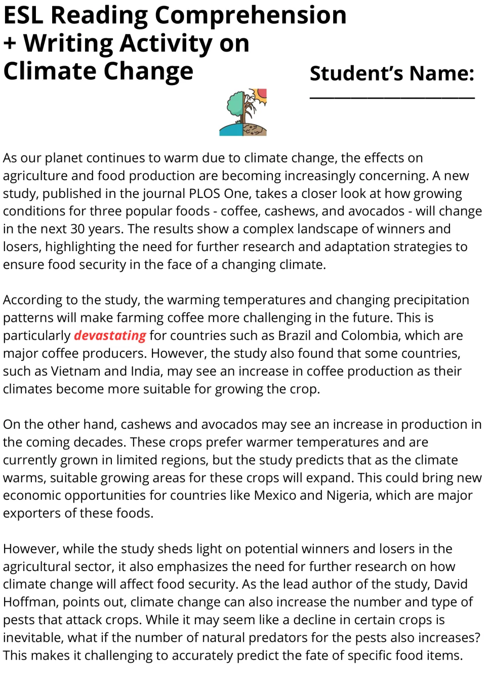 ESL reading passage opening: climate change affects coffee, cashews, avocados, and future food security.
