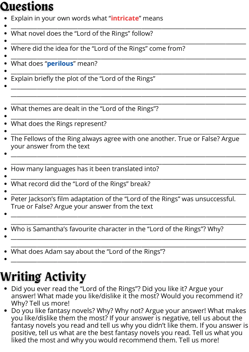 Questions and Writing Activity: students define vocabulary, answer true/false with text evidence and write opinion essays