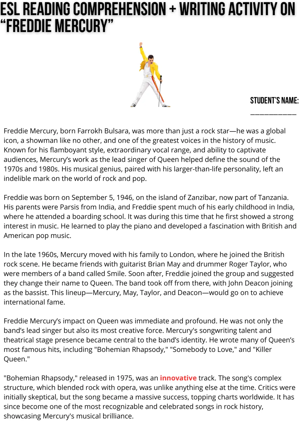 Reading passage, part 1: Freddie Mercury's childhood, Queen's formation, songwriting, and Bohemian Rhapsody.