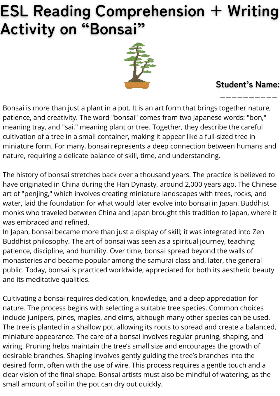 Bonsai reading passage, part 1: students read about the word's meaning, its origins in China and Zen links, and tree care