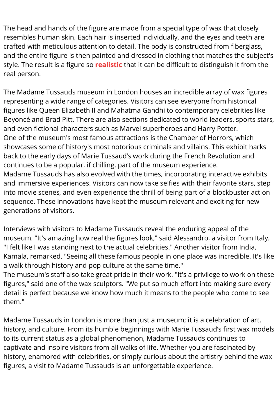 Reading passage, part 2: wax figure materials, museum exhibits, interactive experiences, and visitor quotes.