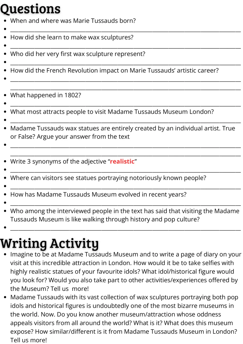 11 reading questions and two writing prompts: imagine a museum visit and compare another unusual attraction.